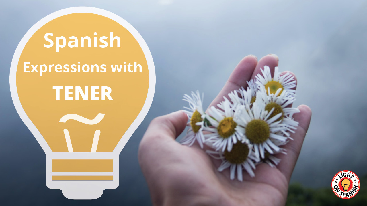 learn-spanish-expressions-with-the-verb-tener