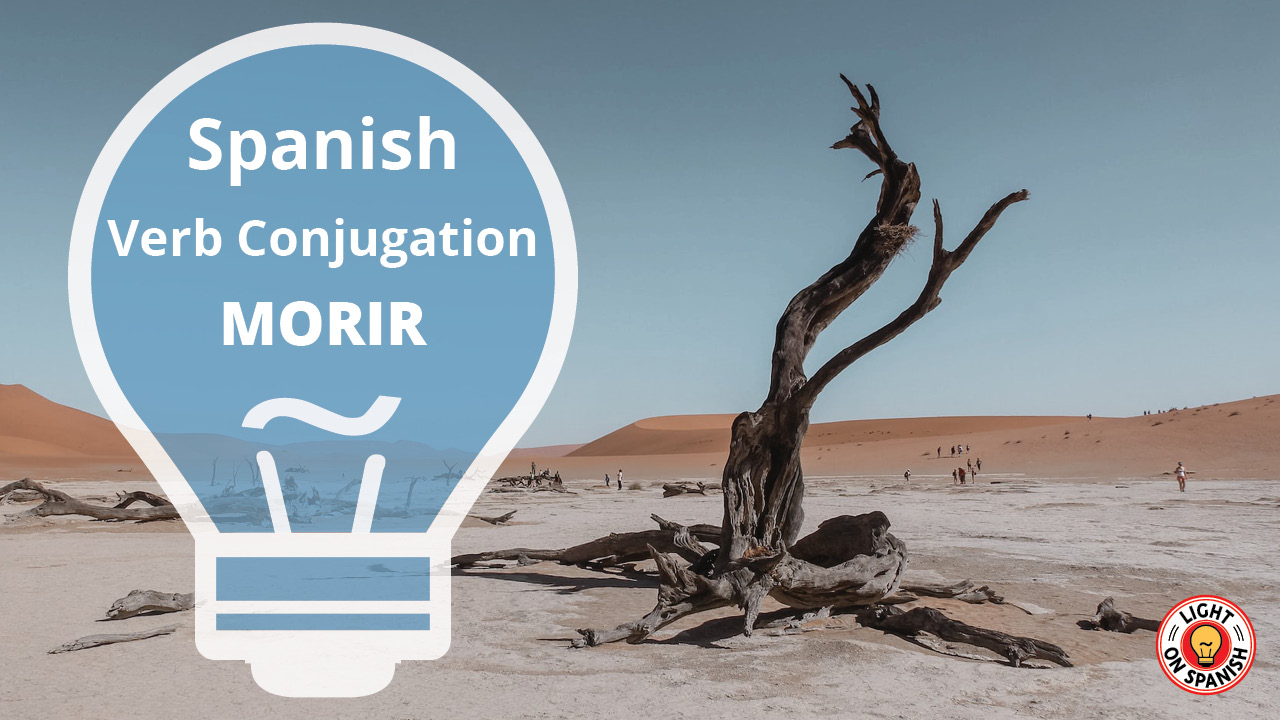learn-the-conjugation-of-spanish-verb-morir-fast